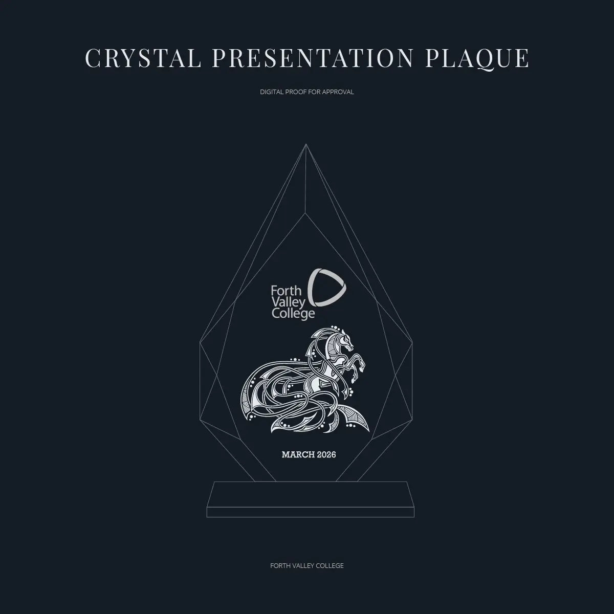 Crystal presentation plaque with 'Forth Valley College' logo on a black background