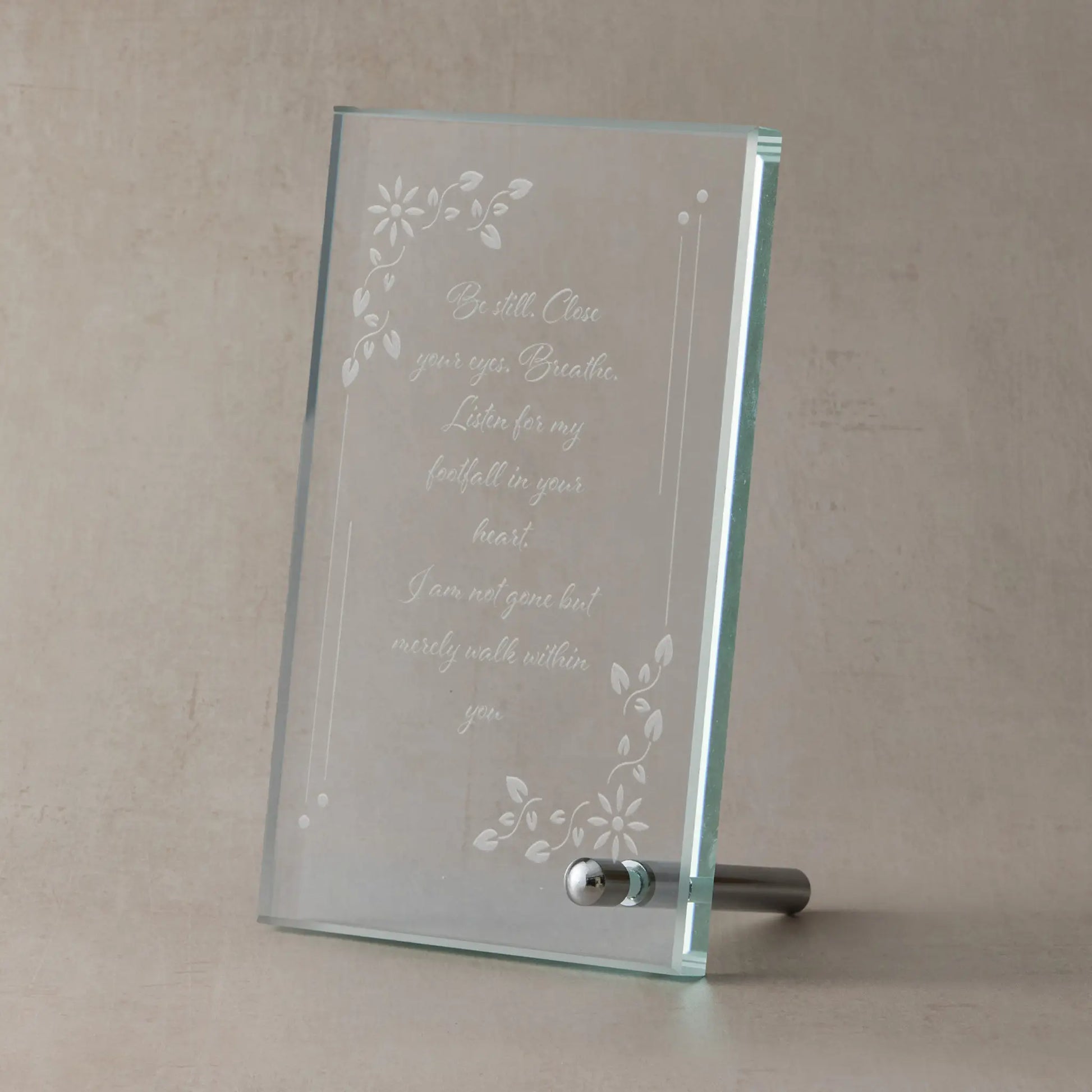 Engraved glass display plaque illustrated with a memorial verse and delicate flower design