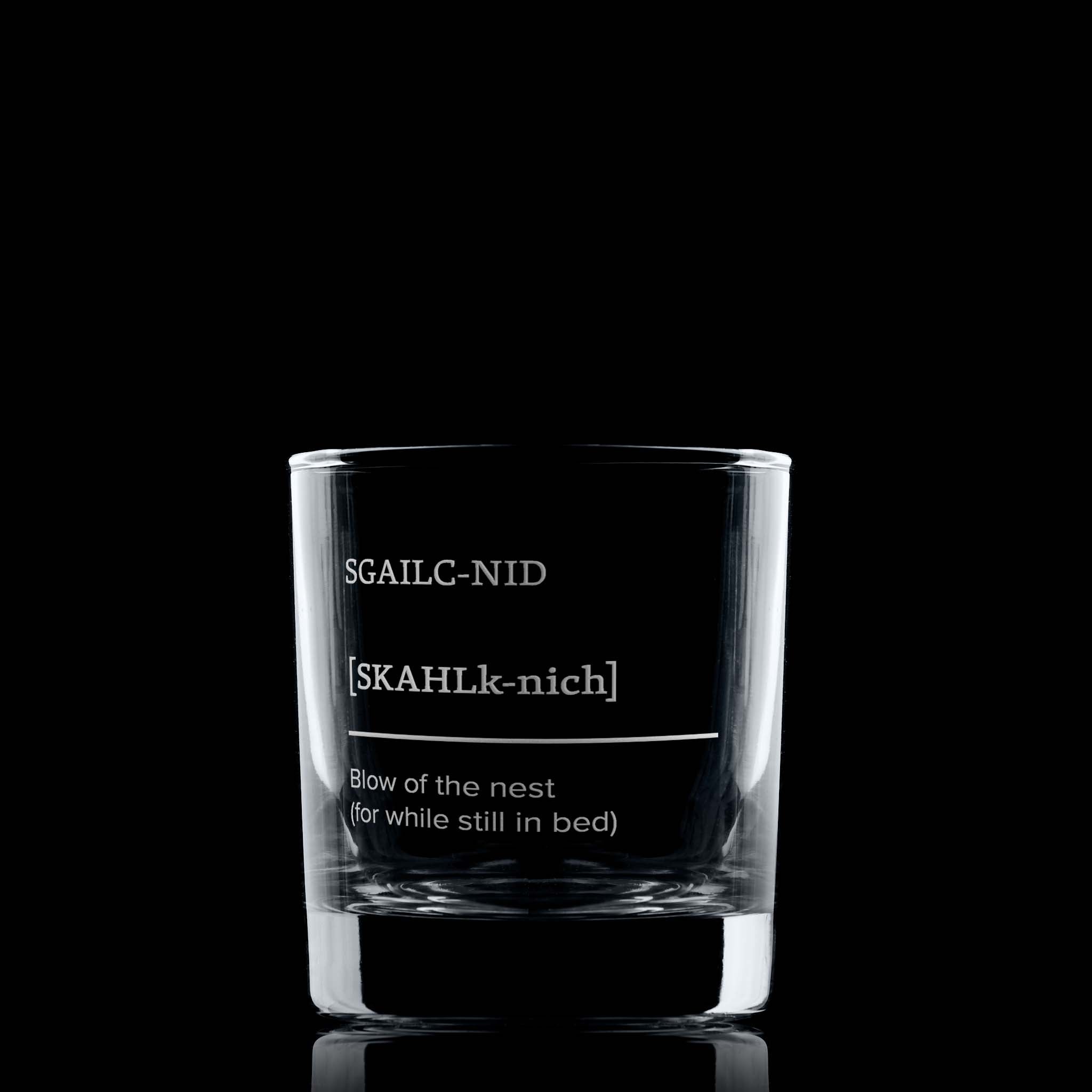 Whisky Glass engraved with Sgailc-nid – "The blow of the nest" (your first dram upon waking)