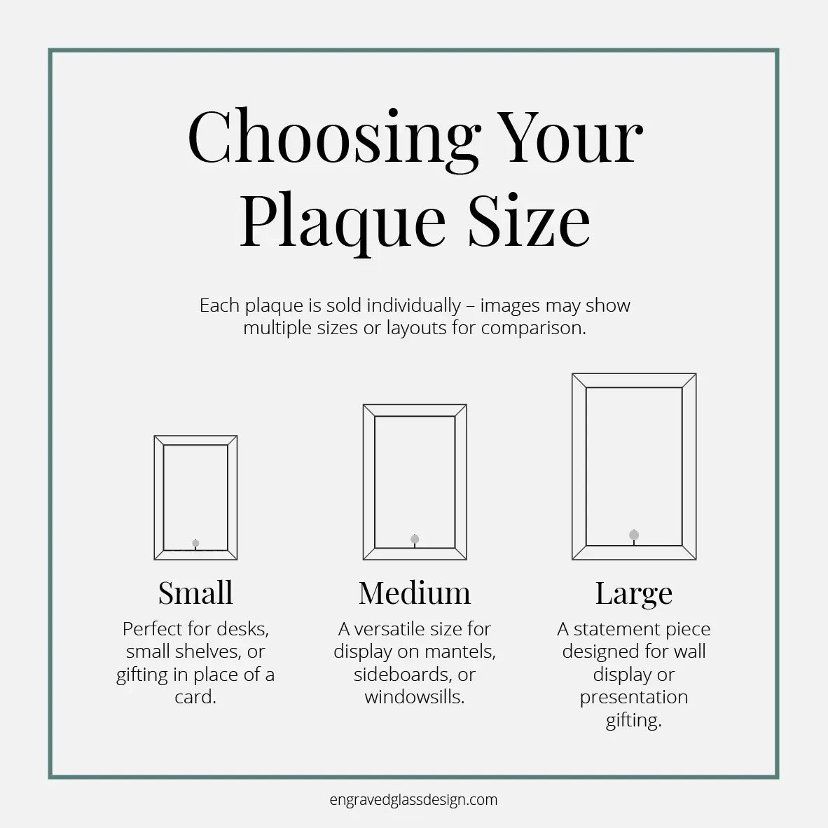 Infographic showing small, medium, and large engraved glass plaques in portrait and landscape orientation, each sold separately.