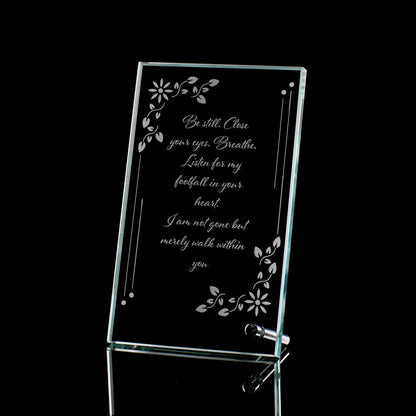 Engraved glass display plaque illustrated with a memorial verse and delicate flower design
